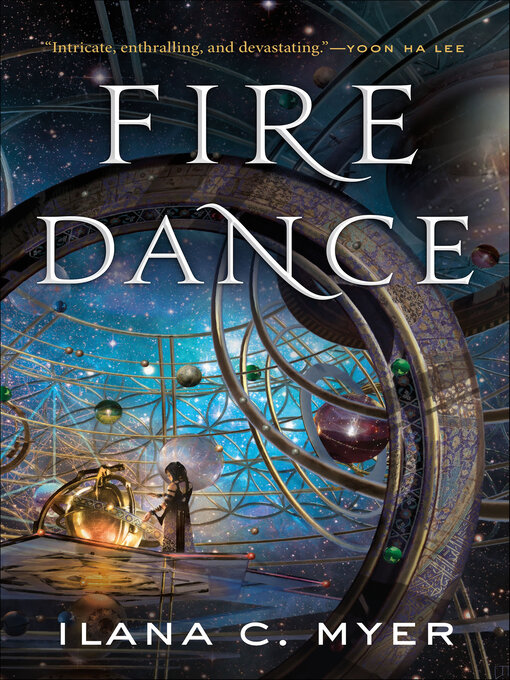 Title details for Fire Dance by Ilana C. Myer - Wait list